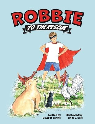 bokomslag Robbie to the Rescue