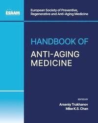 bokomslag Handbook of Anti-Aging Medicine