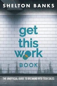 bokomslag "Get This Work" Book