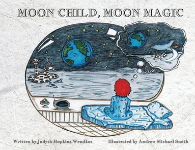 bokomslag Moon Child, Moon Magic