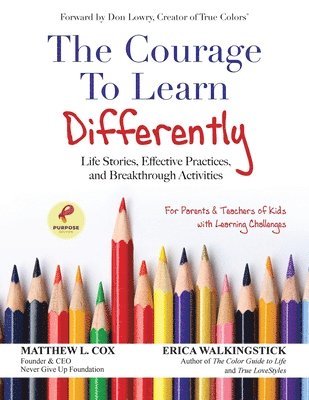 The Courage to Learn Differently 1