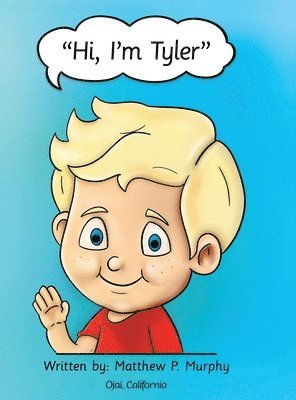 Matthew Murphy - Hi, I'm Tyler, Inbunden