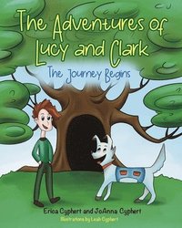 bokomslag The Adventures of Lucy and Clark