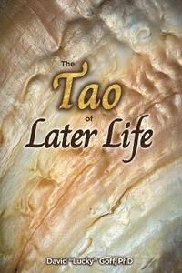 bokomslag The Tao of Later Life