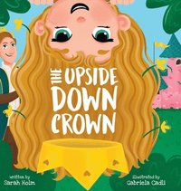 bokomslag The Upside-Down Crown