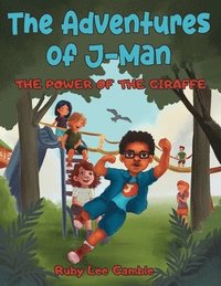 bokomslag Adventures of J-Man