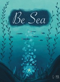 bokomslag Be Sea
