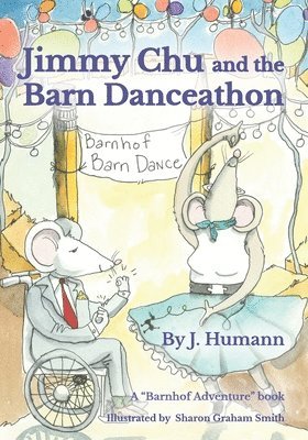 Jimmy Chu and the Barn Danceathon 1