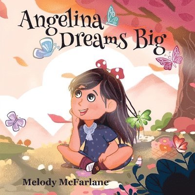 Angelina Dreams Big 1