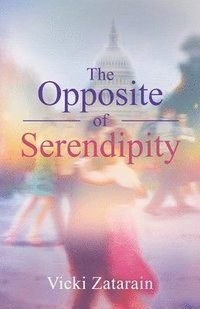 bokomslag Opposite of Serendipity