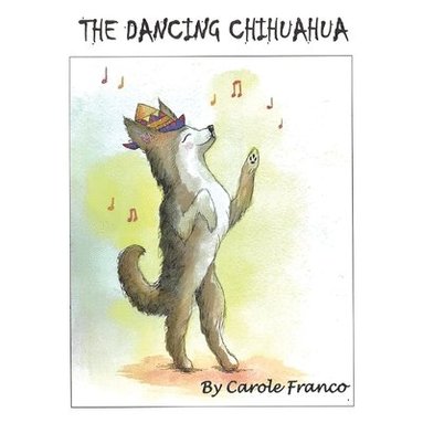 bokomslag Dancing Chihuahua