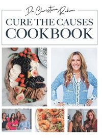 bokomslag Cure the Causes Cookbook