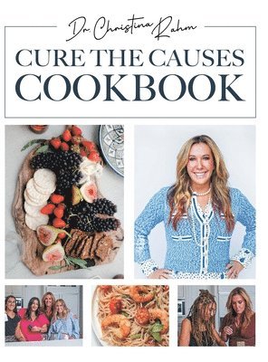 Cure the Causes Cookbook 1