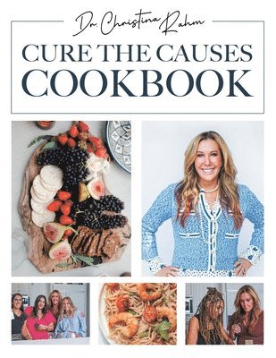 bokomslag Cure the Causes Cookbook