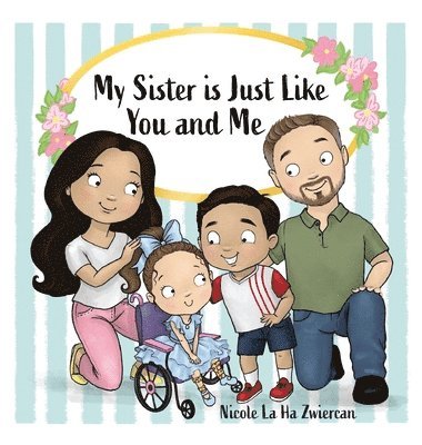 My Sister Is Just Like You and Me 1