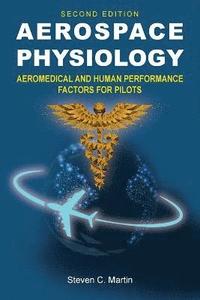 bokomslag Aerospace Physiology (Second Edition)