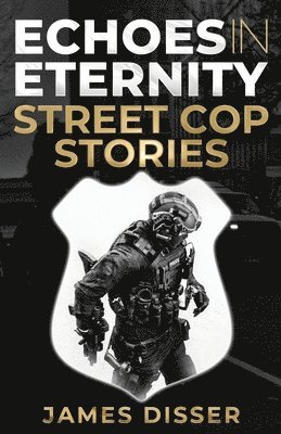 James Disser - Echoes in Eternity, Häftad