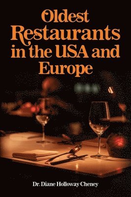 Oldest Restaurants in the USA and Europe 1