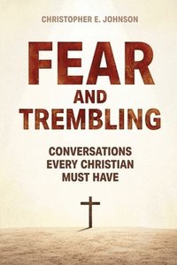 bokomslag Fear and Trembling
