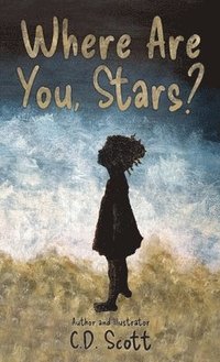 bokomslag Where Are You, Stars?