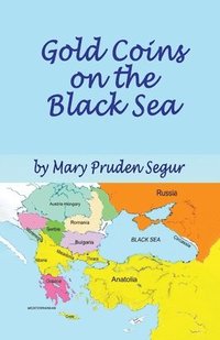 bokomslag Gold Coins on the Black Sea