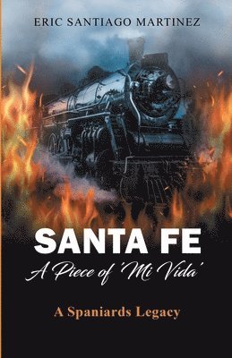 Eric Santiago Martinez - Santa Fe, Häftad