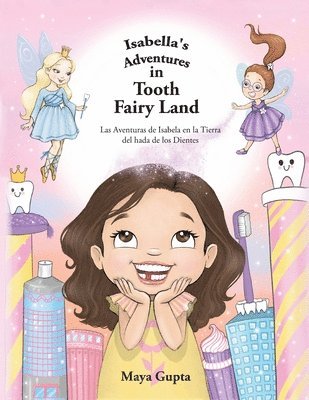 Isabella's Adventures in Tooth Fairy Land 1