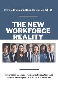 bokomslag The New Workforce Reality