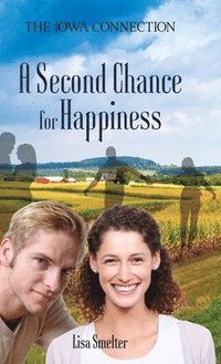 bokomslag A Second Chance for Happiness