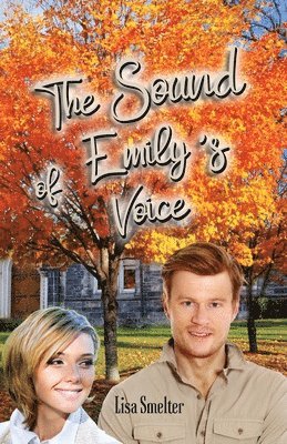 The Sound of Emily's Voice 1