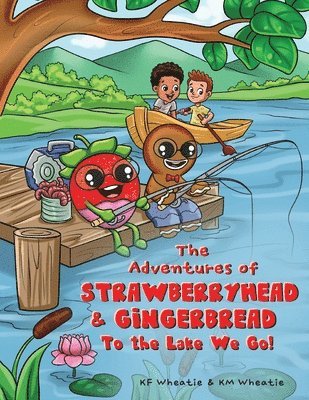 bokomslag The Adventures of Strawberryhead and Gingerbread