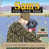 bokomslag Sam's First Duck Hunt