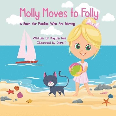 Kaytlin Rae - Molly Moves to Folly, Häftad