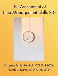 bokomslag The Assessment of Time Management ATMS 2.0 Manual