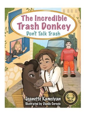 Jeanette Kamciyan - Incredible Trash Donkey, Inbunden