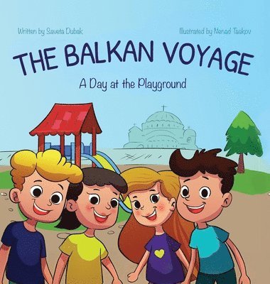 The Balkan Voyage 1