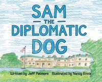 bokomslag Sam The Diplomatic Dog