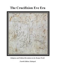 bokomslag The Crucifixion Eve Era-4th Edition