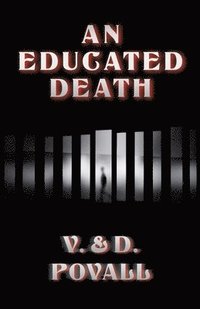 bokomslag An Educated Death