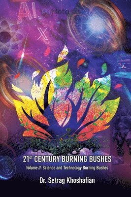 21st Century Burning Bushes Volume II 1