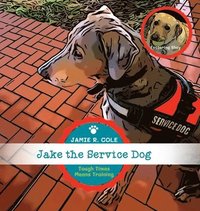 bokomslag Jake the Service Dog Book 2