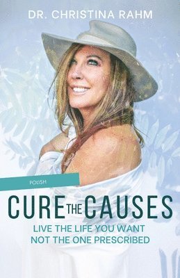 Cure the Cause (Polish) 1