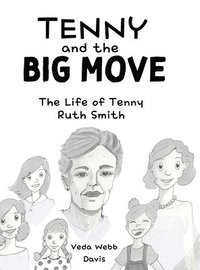 bokomslag Tenny and the Big Move