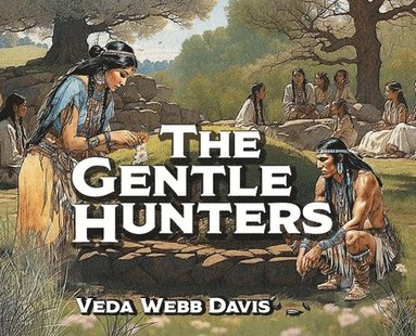 bokomslag Gentle Hunters