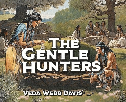 The Gentle Hunters 1