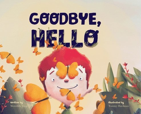 Goodbye, Hello 1