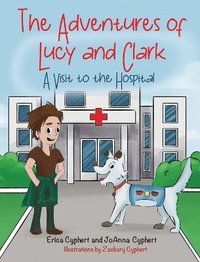 bokomslag Adventures of Lucy and Clark