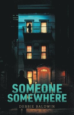 Debbie Baldwin - Someone Somewhere, Häftad