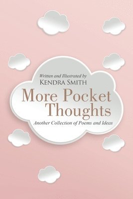 Kendra Smith - More Pocket Thoughts, Häftad