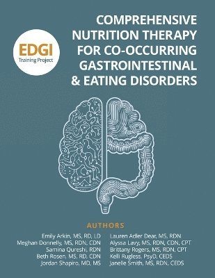 bokomslag Comprehensive Nutrition Therapy for Co-Occurring Gastrointestinal & Eating Disorders